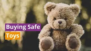 Buying safe toys