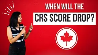 When will the CRS drop | Will CRS score drop in 2024 | CRS score Canada calculation #crs
