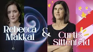 Rebecca Makkai & Curtis Sittenfeld - Six Bridges Book Festival 2023