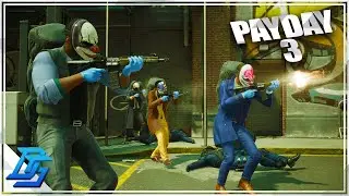PAYDAY 3 | BEST ROBBERY GAME EVER CREATED....COOP WITH THE BOYS  - Part 1