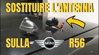 Antenna replacement on MINI r56 || removed a MAGAGNA