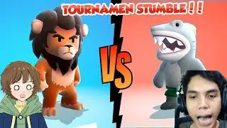 INI DIA TOURNAMENT STUMBLE PALING KOCAK SEDUNIA !!! Feat 