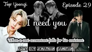 [Ep 29] YoonMin: I need you | 16+ | When a cost accountant falls for his assistant