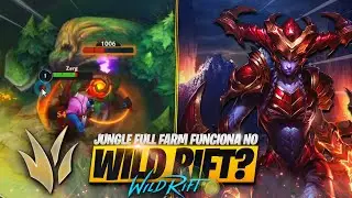 Como Jogar de JUNGLE FULL FARM no WILD RIFT! INICIANTE ao PROFISSIONAL #2