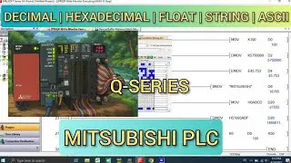 GX Works 2: Mitsubishi Numeral programming (Decimal | Hexadecimal | Float | String | ASCII )