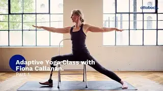 Adaptive Yoga Class with Fiona Callanan. Part 1. | Ottobock
