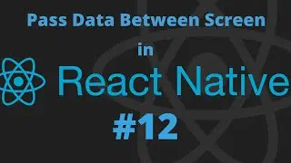React Native #12 - Pass Data Between Screen in React Native || A3Experts || Jogendra Singh