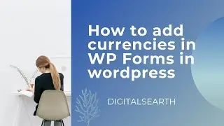 How to Create a New Currency Symbol for WPForms