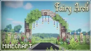 Aesthetic Tutorial Minecraft: Fairy Arch 🍄🌿✨ Fairytail Cottagecore Fairycore 🌸 Kelpie The Fox