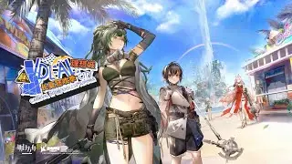 《Arknights》Summer Carnival 2022 [Ideal city] PV！