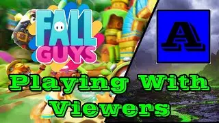 Playing With Viewers | Fall Guys (11/22/25)