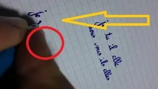 tutoriel -1-Conseils et méthode pour améliorer votre écriture