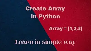 Create Array in python | how to iterate array using for loop |  