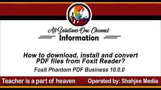 Information │ Foxit Phantom PDF Business│ Download, Install and Convert PDF files