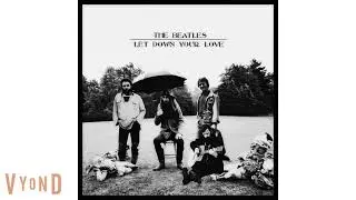 The Beatles 1971 Let down your love