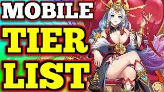 Mobile Gaming Tier List : NOV 2019 - (Gacha/Hero Colllectors, MMO's,RPGs)
