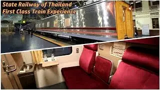 [SRT] First Class Train Experience Onboard 'Isan-Wattana'