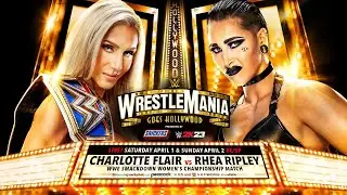 CHARLOTTE FLAIR VS RHEA RIPLEY - SMACKDOWN WOMEN'S CHAMPIONSHIP MATCH || WRESTLEMANIA 39