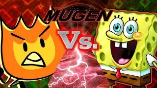 M U G E N Battles #2: Firey (BFDI) VS Spongebob