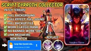 Script Skin Dyrroth Collector No Password | Full Effect | Patch Terbaru.