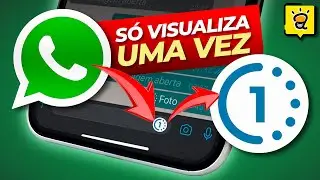 Como enviar IMAGEM ou VÍDEO no Whatsapp para mostrar só UMA VEZ e depois SUMIR