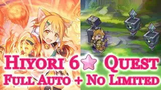 Hiyori 6 Star Ascension Quest Guide (Full Auto + No Limited Characters) [Princess Connect! Re: Dive]