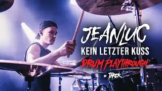 JEANLUC - KEIN LETZTER KUSS | Drum Playthrough