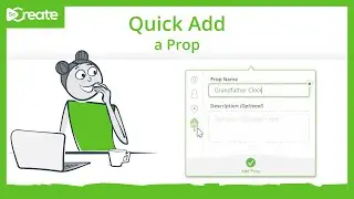 Use Quick Add to Add a Prop - Desktop