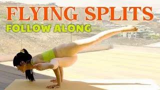 Flying Splits Yoga For The Hips ✦ Full Body Yoga Mobility Exercise | Eka Pada Koundinyasana 1