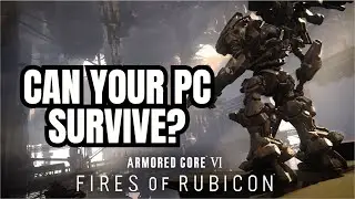 Armored Core 6: Analyzing System Requirements - Can Your PC Handle It?