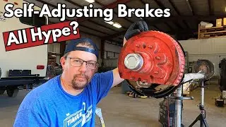 What's the PURPOSE of Self-Adjusting Trailer BRAKES?