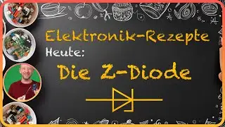 Elektronik-Rezepte: Die Zener-Diode