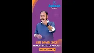 JEE main 2021 Question Paper Solutions | July shift 1 