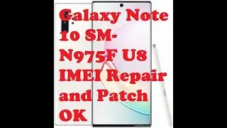 N975F u8 u9 Root Imei Repair and Network Patch done