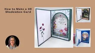 3D Shadowbox Card Tutorial - An Easy WOW Cards You’ll Love to Make!