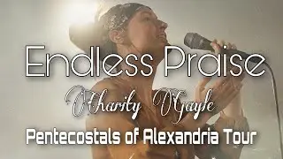 Charity Gayle - Endless Praise Tour | POA