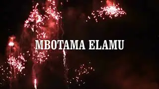 MBOTAMA ELAMU