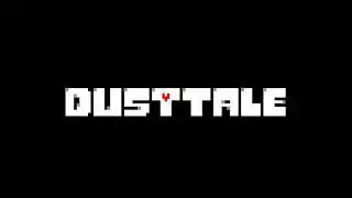 Dusttale -Brink of MADNESS (EXTENDED)