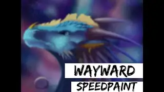 Wayward || Speedpaint