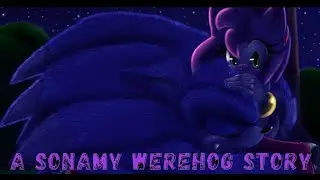 SonAmy Werehog Story: Episode 1 Full Moon Part.2