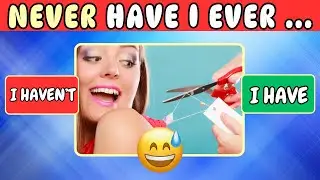 never have I ever quiz | Funny questions