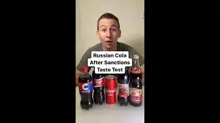 Russian cola brands after sanctions - taste test