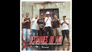 Vox MDB, Pérsico, Bandi Max, Fontes Mc & Ghoost - D3st4qu3s do 4no (Prod. Luca Beatz)