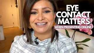 Eye Contact Presentation Tips | Presenting Online Best Practices
