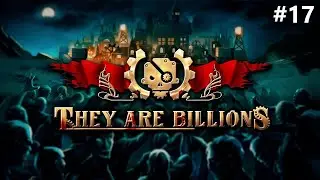 They Are Billions #17