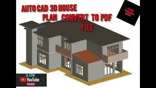 Autocad 3D house plan convert to PDF file/#AUTO CAD 3D#SL DTM#Sinhala