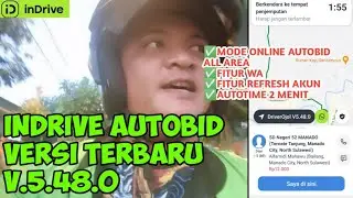 INDRIVE AUTOBID VERSI TERBARU V.5.48.0,AUTOBID SISTEM DAN MODE ONLINE AUTOBID ALL AREA