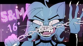 S&M // original animation/AMV // [16+]