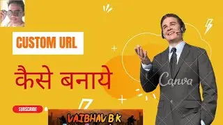 How do I create a custom URL?