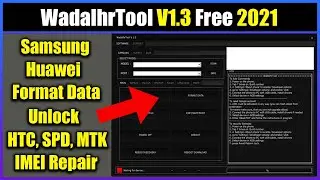 WadalhrTool V1.3 New Samsung Tool Free Download 2021 | Samsung, SPD, Sony, HTC & More